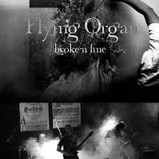 FLYING ORGAN - Broke`n Fine cover 
